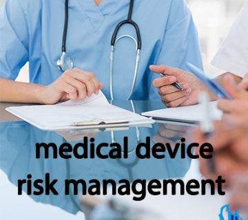 Risk management in the medical equipment industry